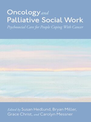 cover image of Oncology and Palliative Social Work